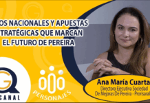 RETOS NACIONALES Y APUESTAS ESTRATÉGICAS QUE MARCAN EL FUTURO DE PEREIRA