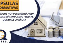 ¿SABÍA QUE HOY PEREIRA RECAUDA 10 VECES MÁS IMPUESTO PREDIAL QUE HACE 20 AÑOS?