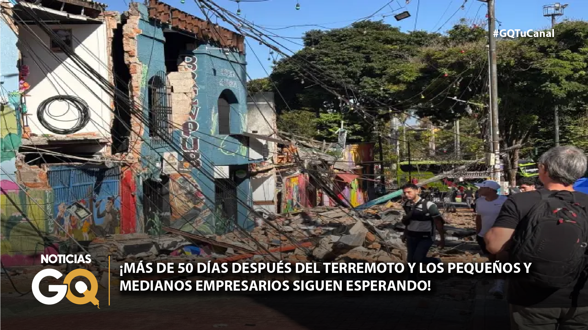 ¡MÁS DE 50 DÍAS DESPUÉS DEL TERREMOTO Y LOS PEQUEÑOS Y MEDIANOS EMPRESARIOS SIGUEN ESPERANDO!