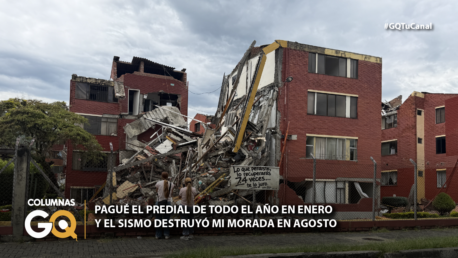 Pagué el predial de todo el año en enero y el sismo destruyó mi morada en agosto: ¿Por qué la Alcaldía debe devolver el dinero de lo que ya no existe?